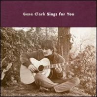 Gene Clark - Gene Clark Sings For You [VINYL]