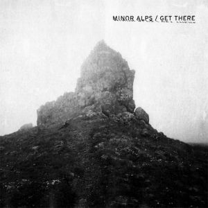 Minor Alps - Get There [VINYL]