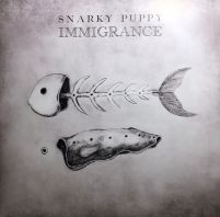 Snarky Puppy - Immigrance [VINYL]