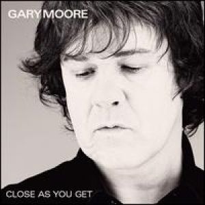 Gary Moore - Close As You Get [VINYL]