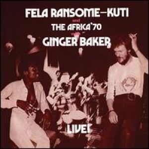 Fela Kuti - Fela With Ginger Baker Live!