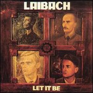 Laibach - LET IT BE