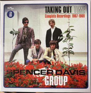 Spencer Davis Group - Taking Out Time - COMPLETE RECORDINGS 1967-1969