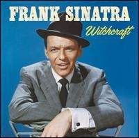Frank Sinatra - WITCHCRAFT [VINYL]