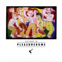 Frankie Goes To Hollywood - Welcome to the Pleasure Dome [VINYL]