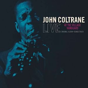 John Coltrane - LIVE AT THE VILLAGE.. (Vinyl)