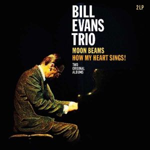 Bill Evans Trio - MOON BEAMS/HOW MY HEART.. 9Vinyl)