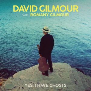 David Gilmour - Yes, I Have Ghosts (Vinyl)