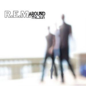 R.E.M - AROUND THE SUN