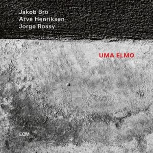 Jakob Bro, Arve Henriksen & Jorge Rossy - Uma Elmo (VINYL)
