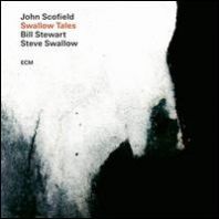 John Scofield, Steve Swallow, Bill Stewart - Swallow Tales (VINYL)