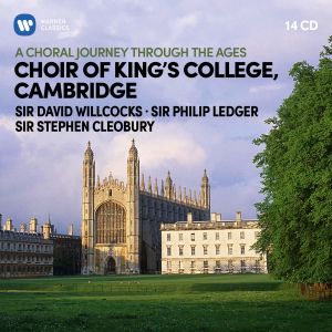 Choir of Kings College Cambridge - A Choral Journey through the Ages