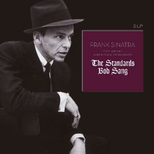 Frank Sinatra - The Standards Bob Sang - Great Songbook (2LP vinyl)