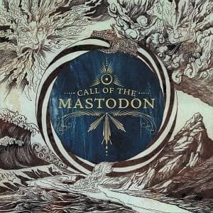 Mastodon - Call Of The Mastodon (Vinyl)