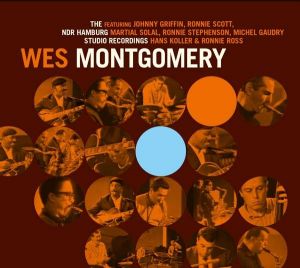 Wes Montgomery - The NDR Hamburg Studio Recordings (Vinyl)