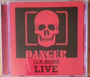 U.K SUBS - Danger - The Chaos Tape