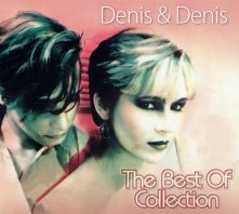 DENIS & DENIS - THE BEST OF COLLECTION