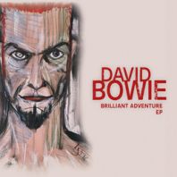 David Bowie - Brilliant Adventure E.P. (RSD 2022.)