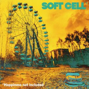 SOFT CELL - Happiness Not Included (Vinyl)