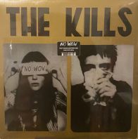 The Kills - No Wow Remixed/Remastered (VINYL)