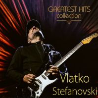 VLATKO STEFANOVSKI - Greatest Hits Collection (Vinyl)