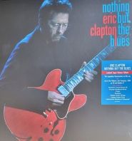 Eric Clapton - Nothing But The Blues (Super Deluxe Vinyl)