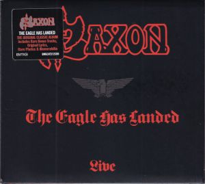 Saxon - The Eagle Has Landed