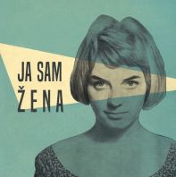 Razni izvođači - Ja Sam Žena (Vinyl)