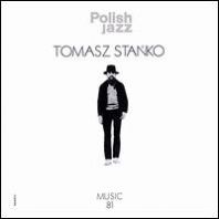 Tomasz Stanko - Music 81 (Polish Jazz Vol 69) (Vinyl)