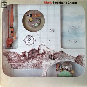 Thelonious Monk - Straight No Chaser (Vinyl)