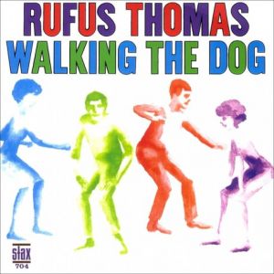 Rufus Thomas - Walking The Dog [VINYL]