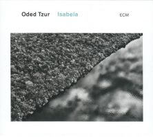 Oded Tzur - Isabela