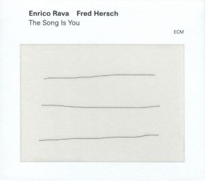 Rava/Hersch - The Song Is You