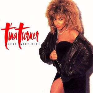 Tina Turner - Break Every Rule (Vinyl)