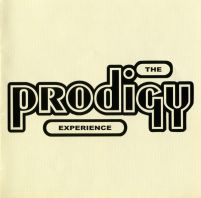 The Prodigy - Experience !!