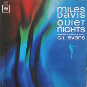 Miles Davis - Quiet Nights