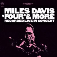 Miles Davis - Four and More