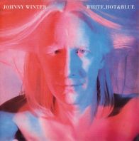Johnny Winter - White Hot and Blue