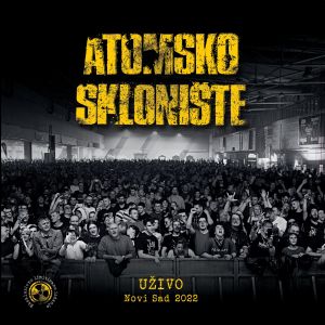 Atomsko sklonište - Uživo Novi Sad 2022. (Vinyl)