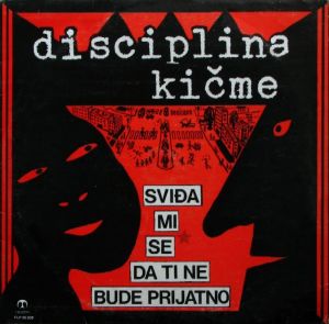 Disciplina Kičme - SVIĐA MI SE DA TI NE BUDE PRIJATNO (Vinyl)