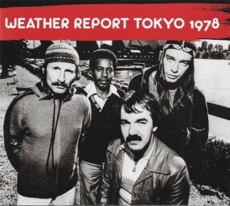 Weather Report - Tokyo 1978