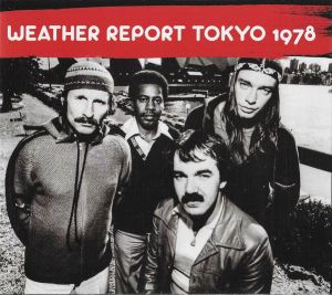 Weather Report - Tokyo 1978
