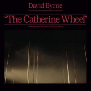 David Byrne - The Complete Score From The Catherine Wheel (Vinyl) RSD 2023.
