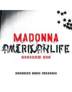 Madonna - American Life Mixshow Mix (Limited Single Vinyl) RSD 2023.
