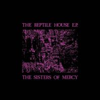 The sisters of mercy - The Reptile House (Smokey marbled Vinyl 5 track EP) RSD 2023.