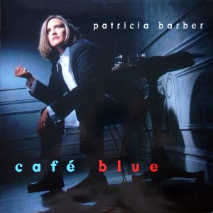 Patricia Barber - BARBER,PATRICIA - CAFE BLUE (Vinyl)