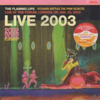 The Flaming Lips - Yoshimi Battles The Pink Robots: Live At The Forum, London 2003 ( Pink Vinyl)