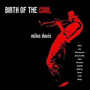 Miles Davis - Birth Of The Cool (Red Vinyl)