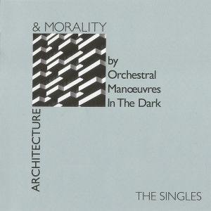 OMD - Architecture & Mortality (Singles – 40th Anniversary)
