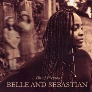 Belle & Sebastian - A Bit Of Previous (Vinyl)